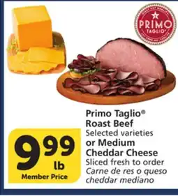 Vons Primo Taglio Roast Beef Selected varieties or Medium Cheddar Cheese offer