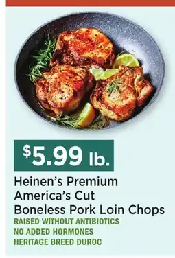 Heinen's Heinen's Premium America's Cut Boneless Pork Loin Chops offer