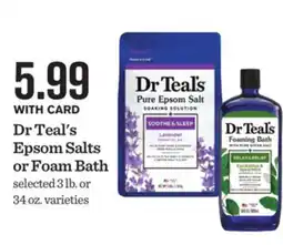 Mariano's Dr Teal's Epsom Salts or Foam Bath offer
