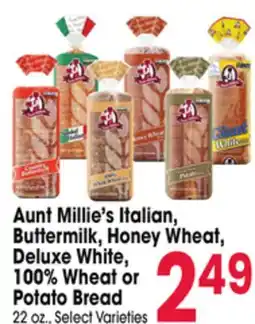 Jewel-Osco Aunt Millie's Italian, Buttermilk, Honey Wheat, Deluxe White, 100% Wheat or Potato Bread offer