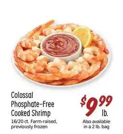 Sprouts Farmers Market Colossal Phosphate-Free Cooked Shrimp offer