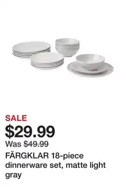 Ikea FÄRGKLAR 18-piece dinnerware set, matte light gray offer