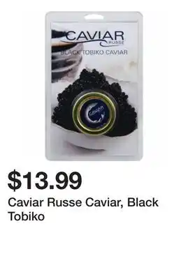 Wegmans Caviar Russe Caviar, Black Tobiko offer