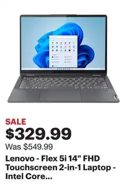 Best Buy Lenovo - Flex 5i 14 FHD Touchscreen 2-in-1 Laptop - Intel Core i3-1215U with 8GB Memory - Intel UHD Graphics - 256GB SSD - St offer