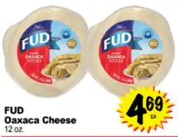 Superior Grocers FUD Oaxaca Cheese offer