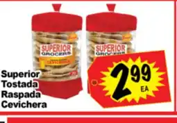 Superior Grocers Superior Tostada Raspada Cevichera offer