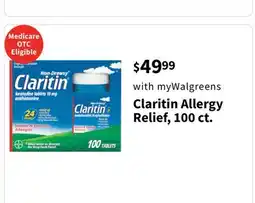 Walgreens Claritin Allergy Relief, 100 ct offer