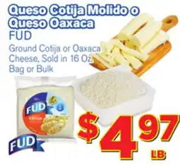 El Super Fresh FUD Ground Cotija or Oaxaca Cheese offer