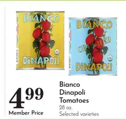 Pavilions Bianco Dinapoli Tomatoes offer