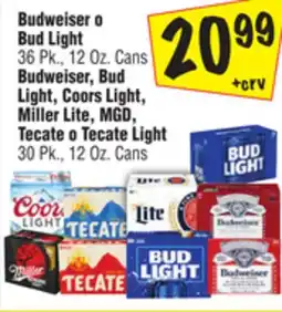 El Super Budweiser o Bud Light 36 Pk., 12 Oz. Cans Budweiser, Bud Light, Coors Light, Miller Lite, MGD, Tecate o Tecate Light 30 Pk., offer