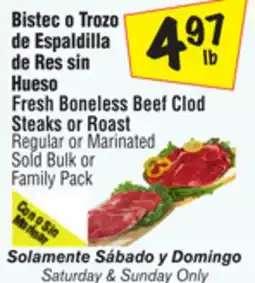 El Super Fresh Boneless Beef Clod Steaks or Roast offer