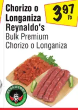 El Super Reynaldo's Bulk Premium Chorizo o Longaniza offer