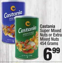 Super King Markets Castania Super Mixed Nuts or Extra Mixed Nuts offer