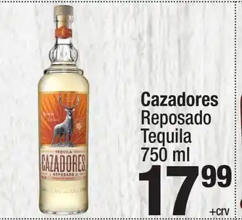 Super King Markets Cazadores Reposado Tequila offer