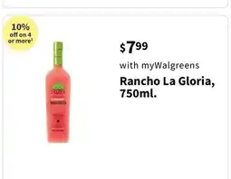 Walgreens Rancho La Gloria, 750ml offer