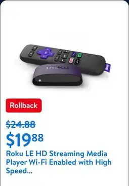Walmart Roku LE HD Streaming Media Player Wi-Fi Enabled with High Speed HDMI Cable and Simple Remote offer