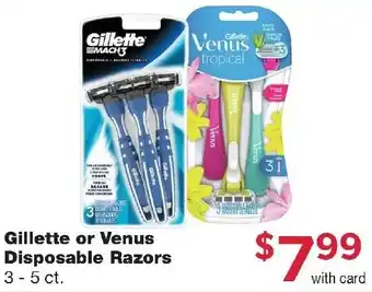 Family Fresh Market Gillette or Venus Disposable Razors offer