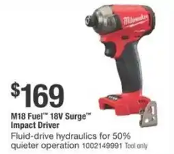 The Home Depot M18 Fuel 18V Surge Impact Driver offer
