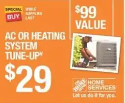 The Home Depot AC OR HEATING SYSTEM TUNE-UP offer