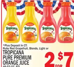 C Town TROPICANA PURE PREMIUM ORANGE JUICE offer