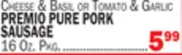 C Town PREMIO PURE PORK SAUSAGE offer
