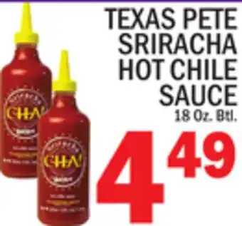 C Town TEXAS PETE SRIRACHA HOT CHILE SAUCE offer