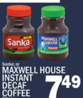 C Town MAXWELL HOUSE INSTANT DECAF COFFEE offer