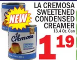 C Town LA CREMOSA SWEETENED CONDENSED CREAMER offer