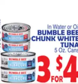 Bravo Supermarkets BUMBLE BEE CHUNK WHITE TUNA offer