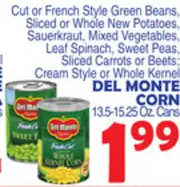 Bravo Supermarkets DEL MONTE CORN offer