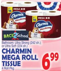 Bravo Supermarkets CHARMIN MEGA ROLL TISSUE offer