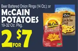 Bravo Supermarkets McCAIN POTATOES 19-32 Oz. Pkg offer