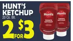 Bravo Supermarkets HUNT'S KETCHUP offer