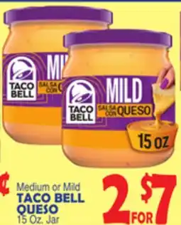 Bravo Supermarkets TACO BELL QUESO offer
