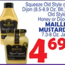 Bravo Supermarkets MAILLE MUSTARD 7.3-8 Oz. Jar offer