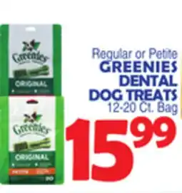 Bravo Supermarkets GREENIES DENTAL DOG TREATS offer