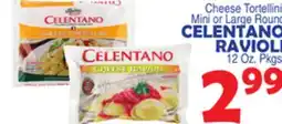 Bravo Supermarkets CELENTANO RAVIOLI offer