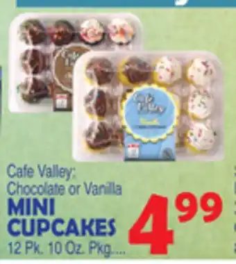 Bravo Supermarkets CAFE VALLEY MINI CUPCAKES offer
