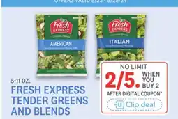 Kings Food Markets FRESH EXPRESS TENDER GREENS AND BLENDS offer