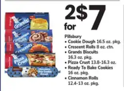 ACME Pillsbury Cookie Dough 16.5 oz. pkg., Crescent Rolls 8 oz. ctn., Grands Biscuits 16.3 oz. pkg., Pizza Crust 13.8-16.3 oz., Re offer