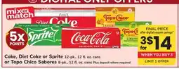 ACME Coke, Diet Coke or Sprite 12-pk., 12 fl. oz. cans or Topo Chico Sabores 8-pk., 12 fl. oz. cans offer