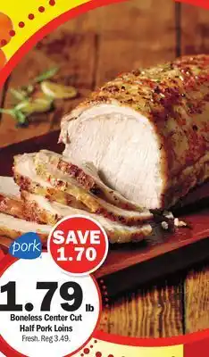Meijer Boneless Center Cut Half Pork Loins offer