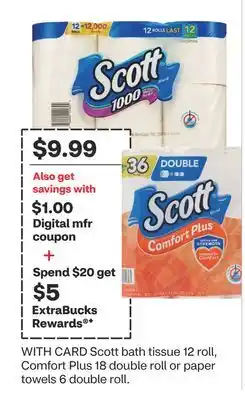 CVS Scott bath tissue 12 roll, Comfort Plus 18 double roll or paper towels 6 double roll offer