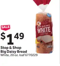 Stop&Shop Stop & Shop Big Daisy Bread offer