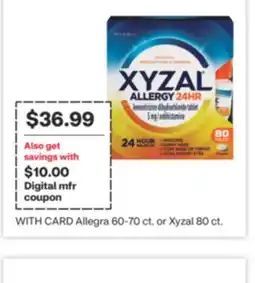 CVS Allegra 60-70 ct. or Xyzal 80 ct offer