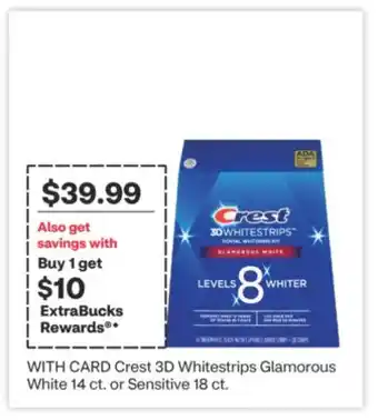 CVS Crest 3D Whitestrips Glamorous White 14 ct. or Sensitive 18 ct offer