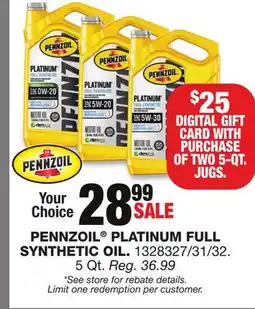 Blain's Farm & Fleet PENNZOIL PLATINUM FULL SYNTHETIC OIL offer