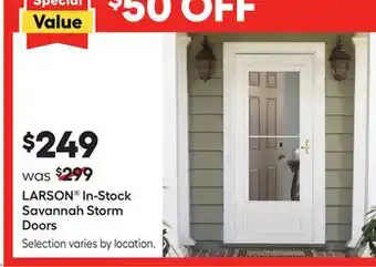 Lowe's In-Stock Savannah Storm Doors offer