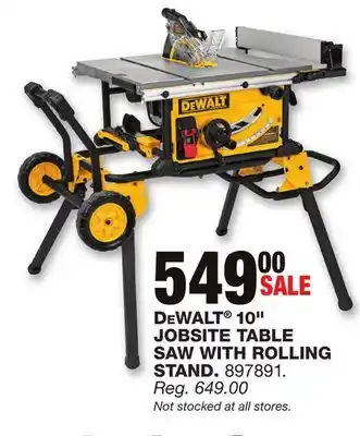 Blain's Farm & Fleet DeWALT 10 JOBSITE TABLE SAW WITH ROLLING STAND offer