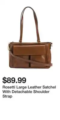 TJ Maxx Rosetti Large Leather Satchel With Detachable Shoulder Strap offer